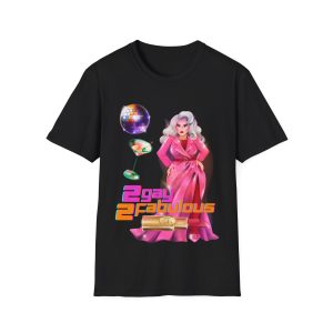 2 Fast 2 Fabulous Unisex Tee